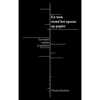 En toen stond het opeens op papier (Paperback) bij Singel 344