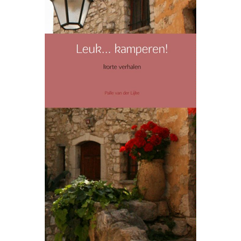 Leuk kamperen! (Paperback) bij Singel 344