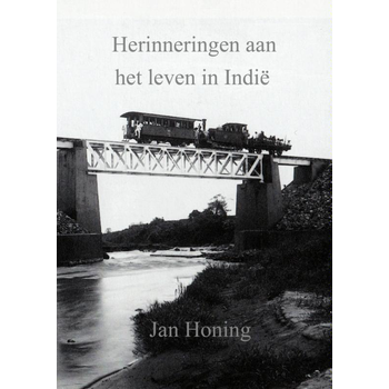 Herinneringen aan het leven in Indië (Paperback) van Jan Honing