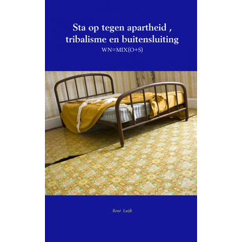 Sta op tegen apartheid , tribalisme en buitensluiting (Paperback) bij Singel 344