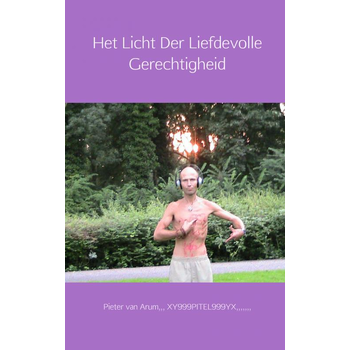 Het licht der liefdevolle gerechtigheid (Paperback) bij Singel 344