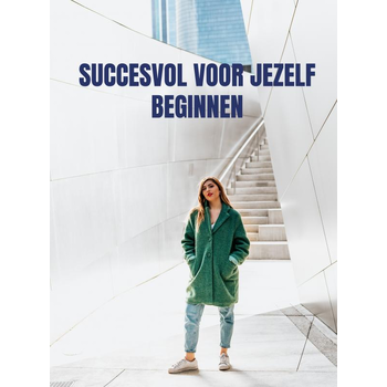 Succesvol voor jezelf beginnen (Hardback) bij Singel 344