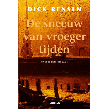 De sneeuw van vroeger tijden (Paperback) bij Singel 344