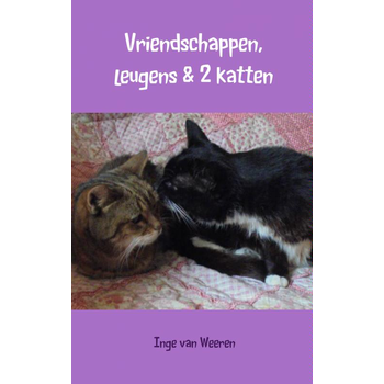 Vriendschappen, leugens & 2 katten (Paperback) bij Singel 344