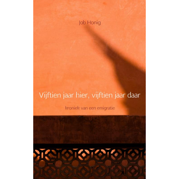 Vijftien jaar hier, vijftien jaar daar (Paperback) bij Singel 344
