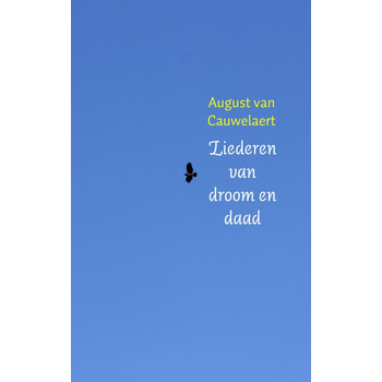 Liederen van droom en daad (Paperback) bij Singel 344