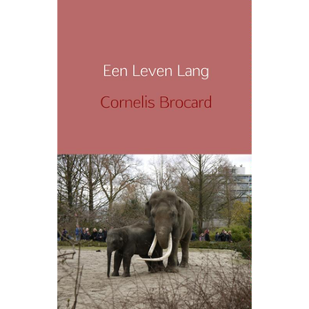 Een leven lang (Paperback) bij Singel 344