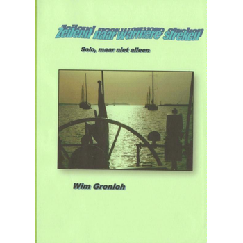 Zeilend naar warmere streken (Paperback) bij Singel 344