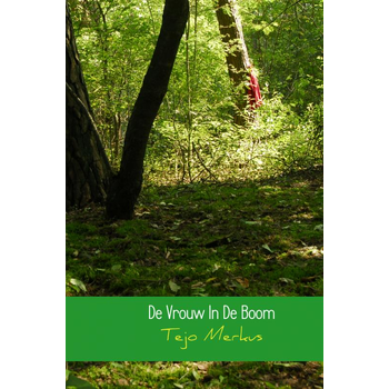 De vrouw in de boom (Hardback) bij Singel 344