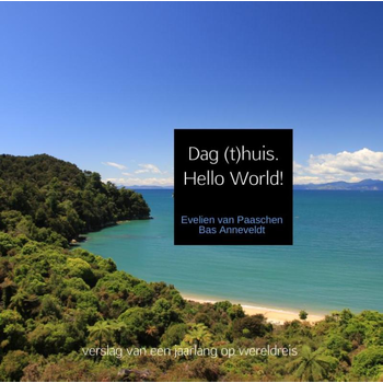 Dag (t)huis. Hello World! (Hardback) bij Singel 344