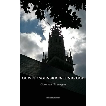 Ouwejongenskrentenbrood (Paperback) bij Singel 344