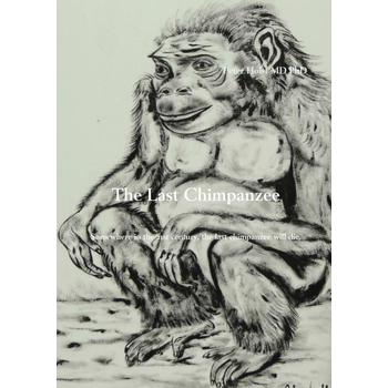 The Last Chimpanzee (Paperback) bij Singel 344