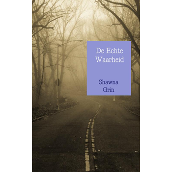 De Echte Waarheid (Paperback) bij Singel 344