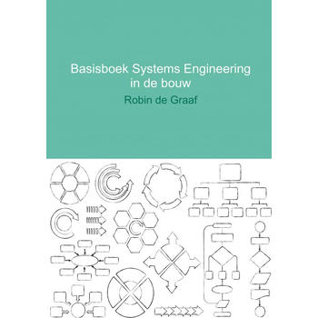 Basisboek systems engineering in de bouw (Paperback) bij Singel 344