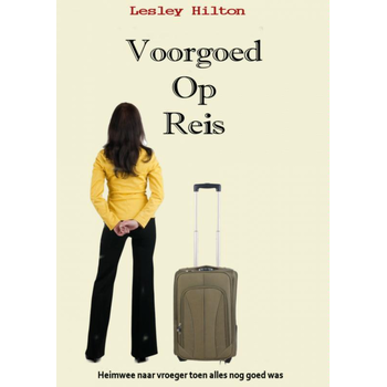 Voorgoed op reis (Paperback) bij Singel 344