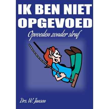 Ik ben niet opgevoed (Paperback) bij Singel 344