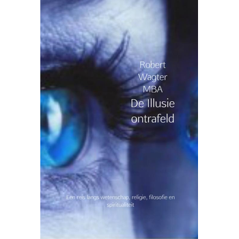De iIllusie ontrafeld (Paperback) bij Singel 344