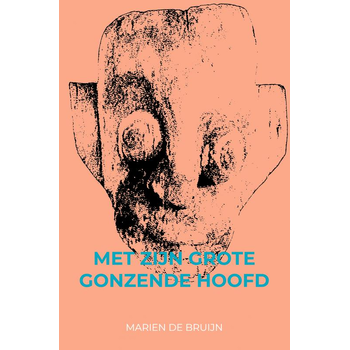 Met zijn grote gonzende hoofd (Paperback) bij Singel 344