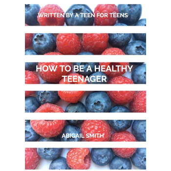 How to be a Healthy Teenager (Paperback) bij Singel 344