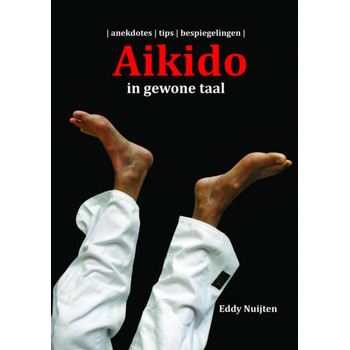Aikido in gewone taal (Paperback) bij Singel 344