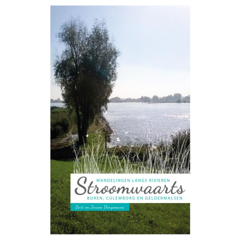 Stroomwaarts: Wandelen langs Rivieren (Paperback) bij Singel 344