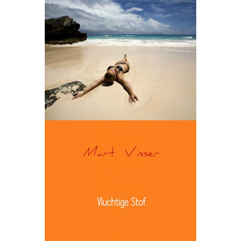 Vluchtige stof (Paperback) bij Singel 344