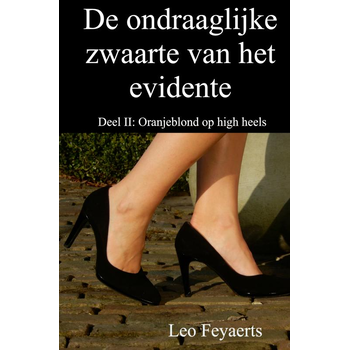 Oranjeblond op high heels (Paperback) bij Singel 344
