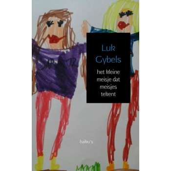 Het kleine meisje dat meisjes tekent (Paperback) bij Singel 344