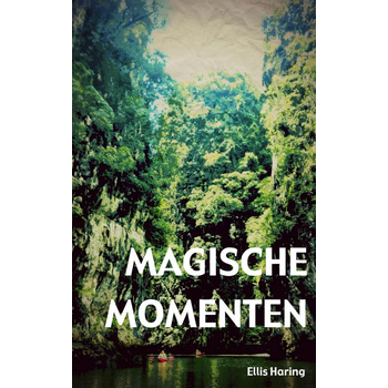 Magische momenten (Paperback) bij Singel 344