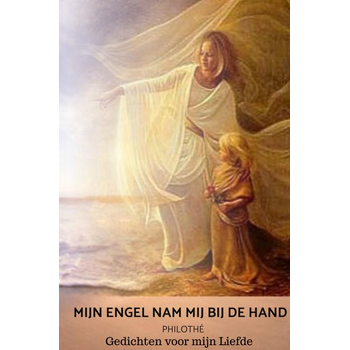 Mijn Engel nam mij bij de hand (Hardback) bij Singel 344