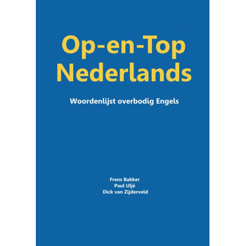 Op-en-top Nederlands (Paperback) van Frans Bakker