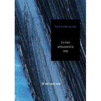 En het antwoord is nee (Paperback) bij Singel 344
