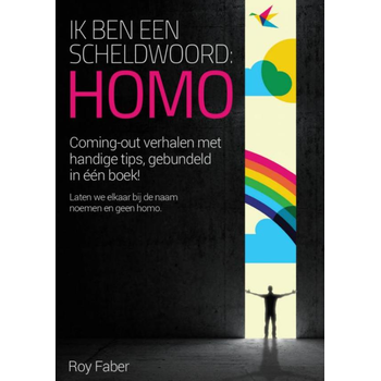 Ik ben een scheldwoord "homo" (Paperback) bij Singel 344