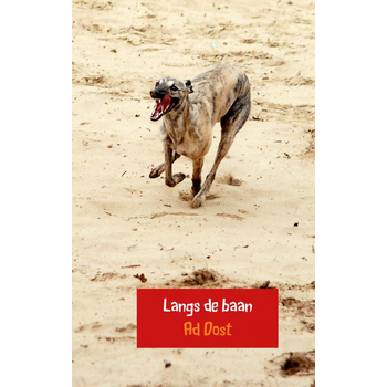 Langs de baan (Paperback) bij Singel 344