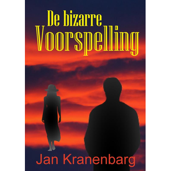 De bizarre Voorspelling (Paperback) bij Singel 344
