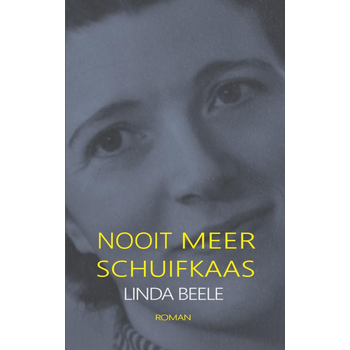 Nooit meer schuifkaas (Paperback) bij Singel 344