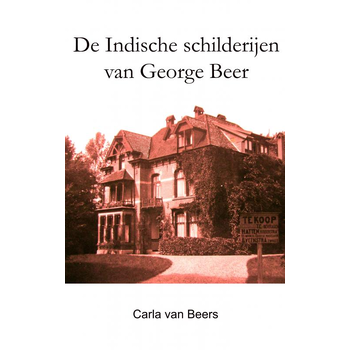 De Indische schilderijen van George Beer (Paperback) bij Singel 344