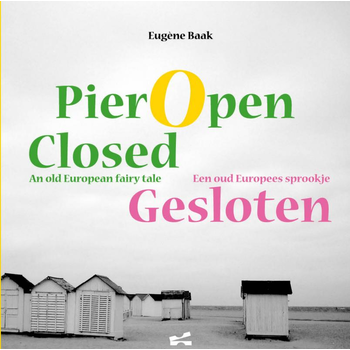 Pier open closed (Hardback) bij Singel 344