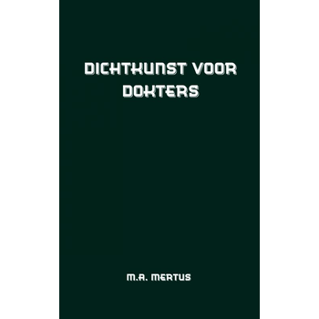Dichtkunst voor dokters (Paperback) bij Singel 344