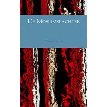 De moslimslachter (Paperback) bij Singel 344