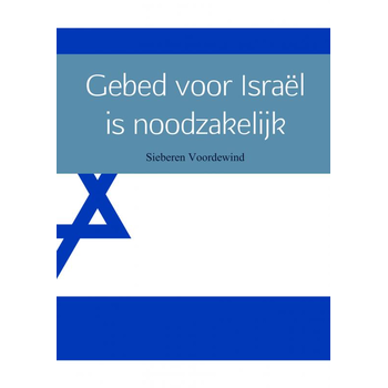 Gebed voor Israël is noodzakelijk (Paperback) bij Singel 344