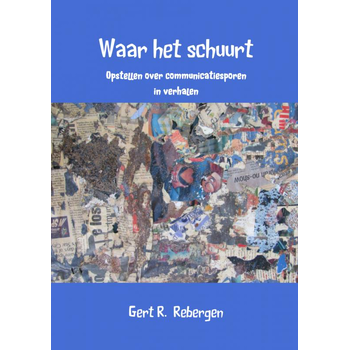 Waar het schuurt (Paperback) bij Singel 344