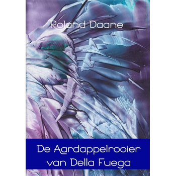 De aardappelrooier van Della Fuega (Paperback) bij Singel 344