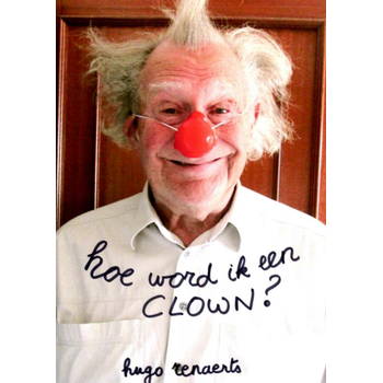 Hoe word ik een clown (Paperback) bij Singel 344