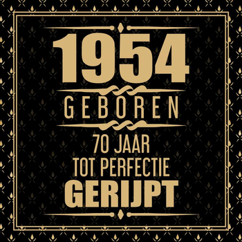 1954 Geboren 70 Jaar Tot Perfectie Gerijpt (Paperback) bij Singel 344