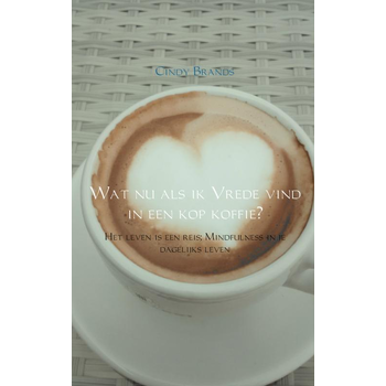 Wat nu als ik vrede vind in een kop koffie...? (Paperback) bij Singel 344
