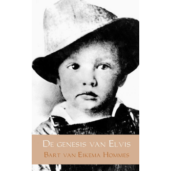 De genesis van Elvis (Paperback) bij Singel 344