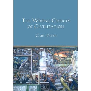 The wrong choices of civilization (Paperback) bij Singel 344