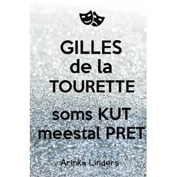 Gilles de la Tourette (Paperback) bij Singel 344