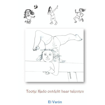 Tootje Kado ontdekt haar talenten (Paperback) bij Singel 344